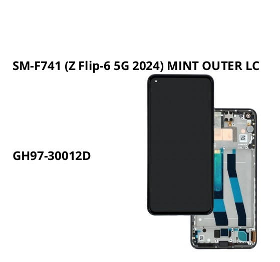 SM-F741 (Z Flip-6 5G 2024) MINT OUTER LCD